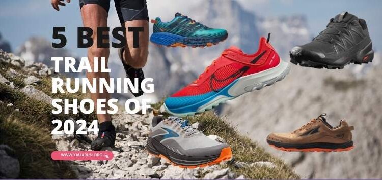 5 Best trail running shoes blog banner for 2024