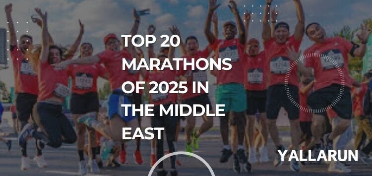 List of the top 20 marathons of 2025 in the middle east