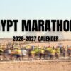Egypt Marathons 2026 2027 calender
