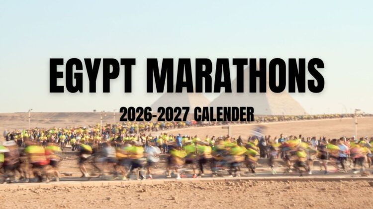 Egypt Marathons 2026 2027 calender